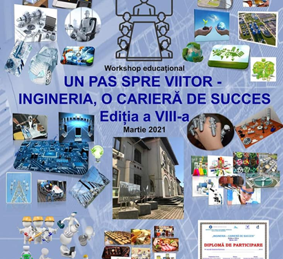 Facultatea de Inginerie a Universității „Vasile Alecsandri” din Bacău a organizat workshop-ul educațional „Un pas spre viitor- Ingineria o carieră de succes”