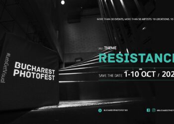 Cea de-a șasea ediție a Bucharest Photofest, între 1 – 10 octombrie la București