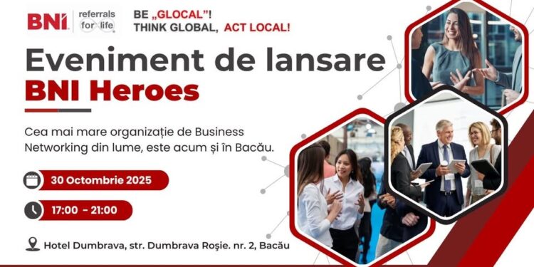 Se lansează BNI Heroes Bacău – primul grup BNI din Moldova