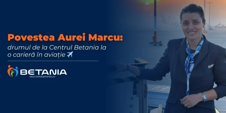 Un drum care a început la Betania: povestea Aurei Marcu